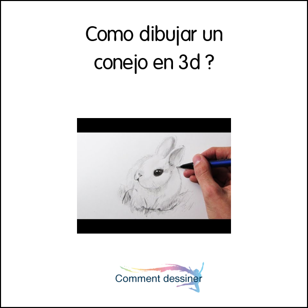 Como dibujar un conejo en 3d